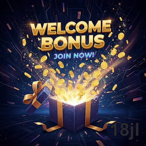 18jl welcome bonus gift 7
